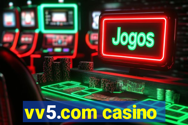 vv5.com casino