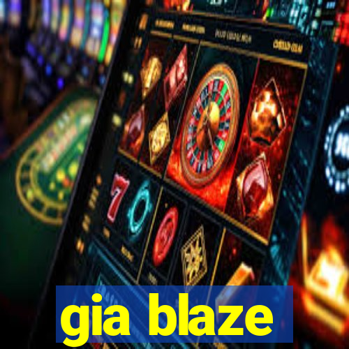 gia blaze