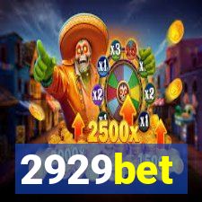 2929bet