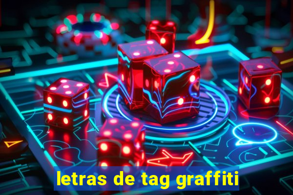 letras de tag graffiti