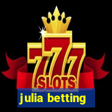 julia betting