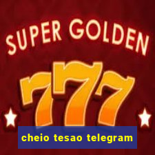 cheio tesao telegram