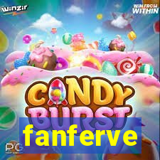 fanferve