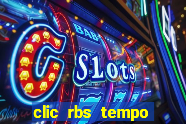 clic rbs tempo porto alegre