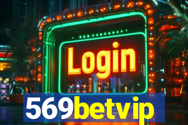 569betvip