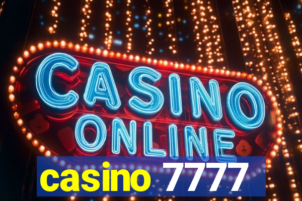 casino 7777