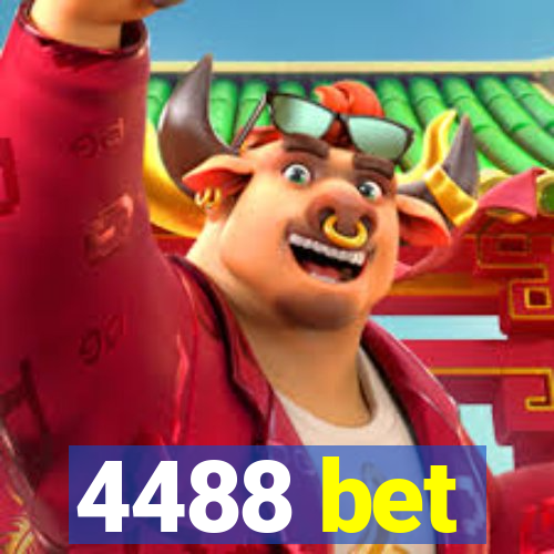 4488 bet