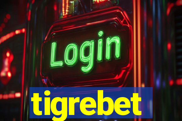 tigrebet