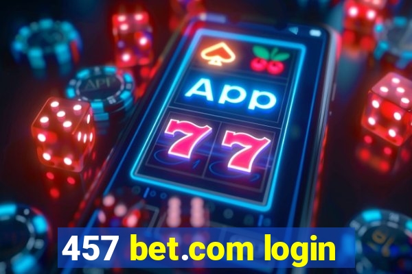 457 bet.com login