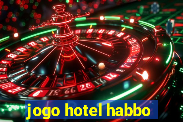 jogo hotel habbo