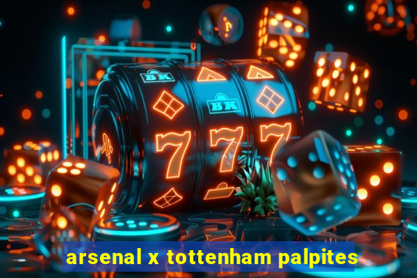 arsenal x tottenham palpites