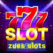 zues slots