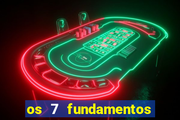 os 7 fundamentos da umbanda