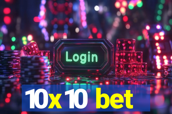 10x10 bet