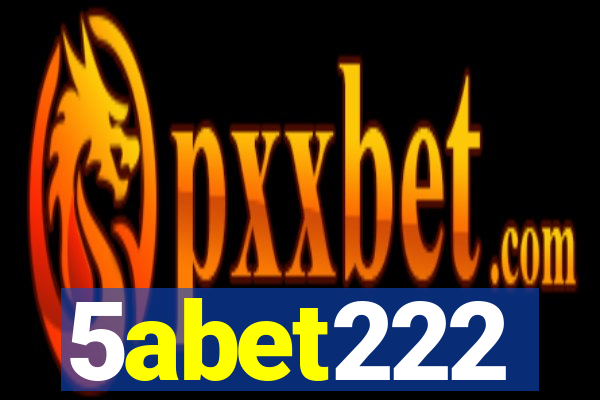 5abet222