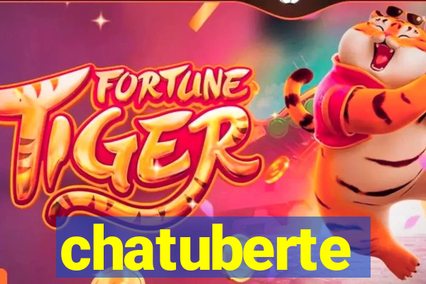 chatuberte