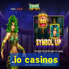 .io casinos