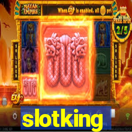 slotking