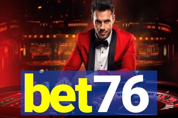 bet76