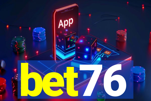 bet76