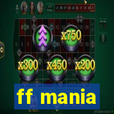 ff mania