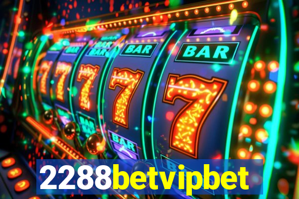 2288betvipbet