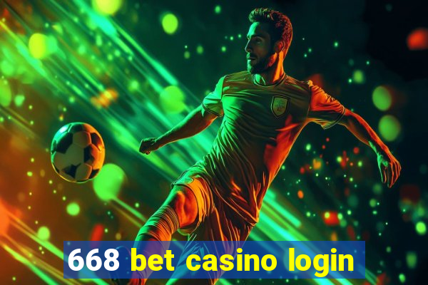 668 bet casino login