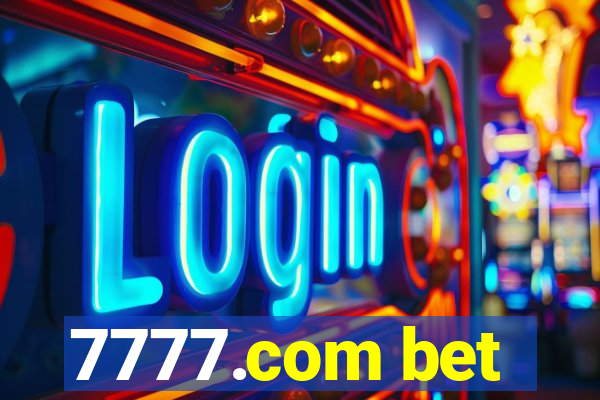 7777.com bet