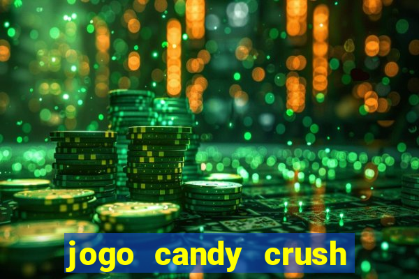 jogo candy crush saga no facebook