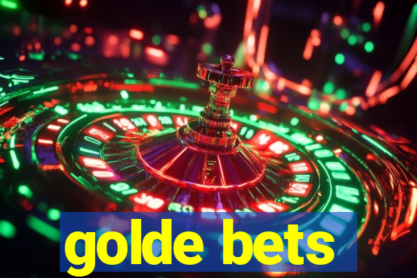 golde bets