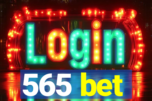 565 bet