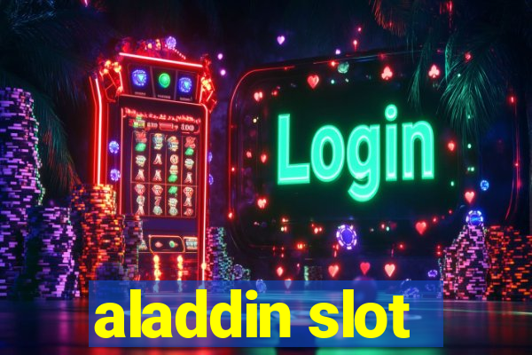 aladdin slot