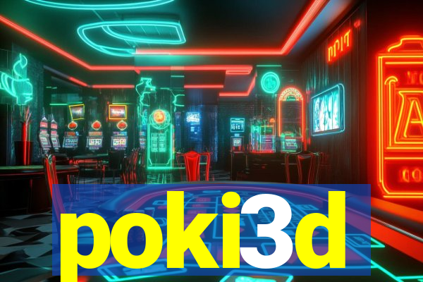 poki3d