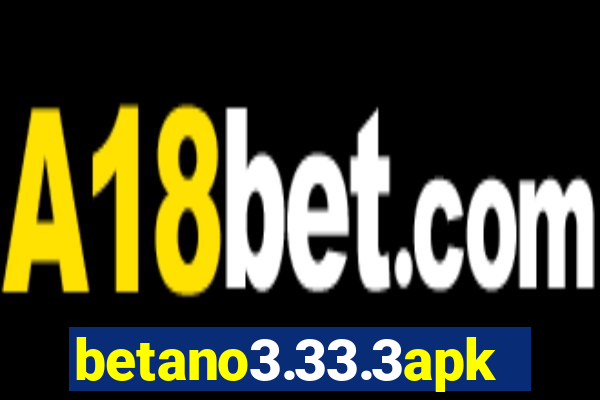 betano3.33.3apk