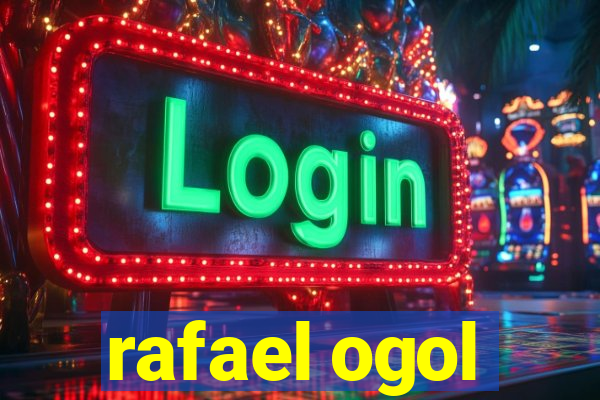 rafael ogol