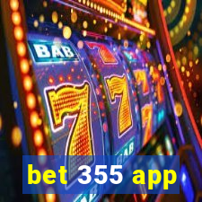 bet 355 app