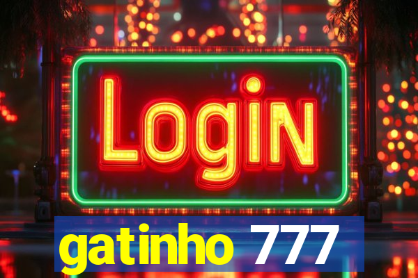 gatinho 777