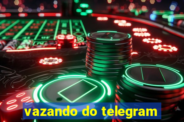 vazando do telegram