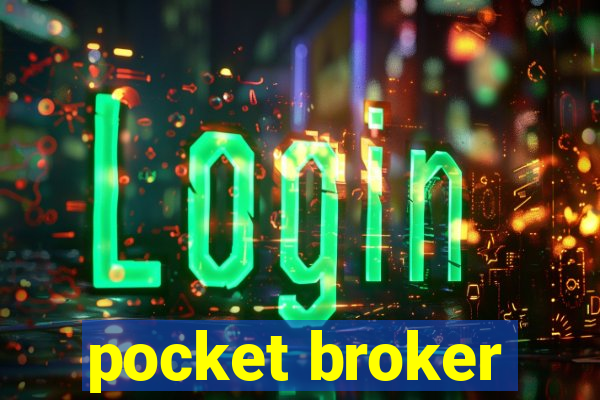 pocket broker