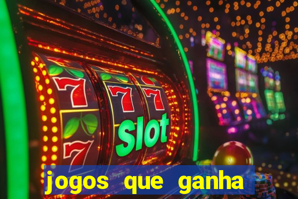 jogos que ganha dinheiro sem precisar pagar