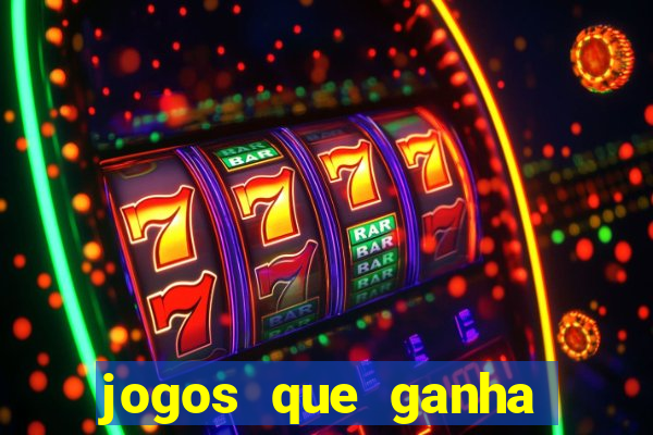 jogos que ganha dinheiro sem precisar pagar