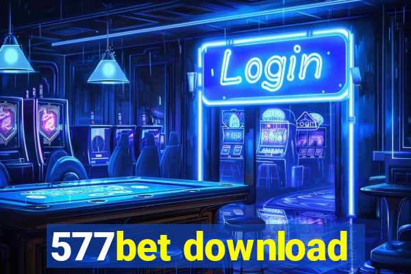 577bet download