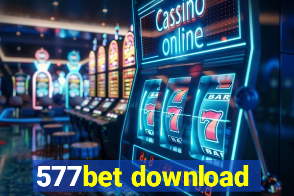 577bet download