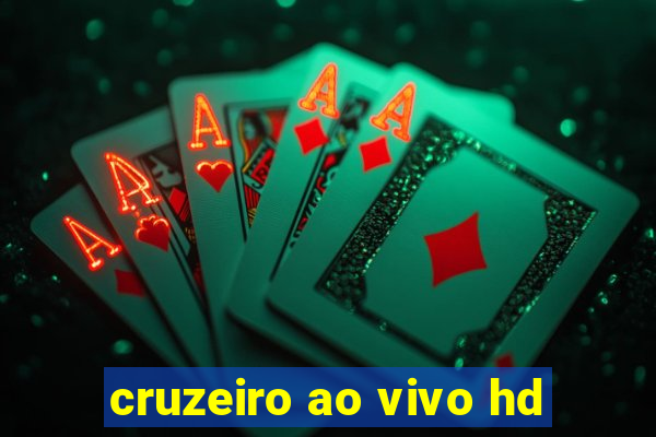 cruzeiro ao vivo hd