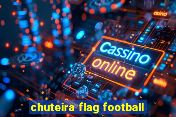 chuteira flag football