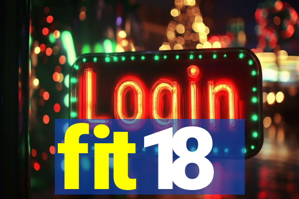 fit18