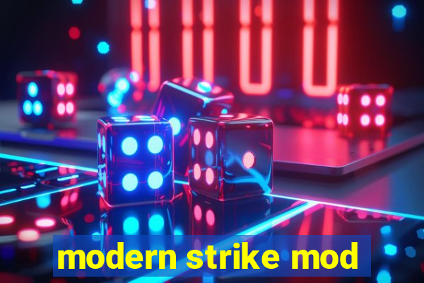 modern strike mod