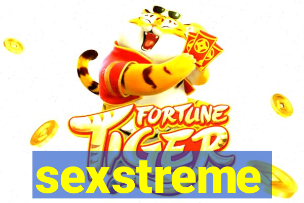 sexstreme