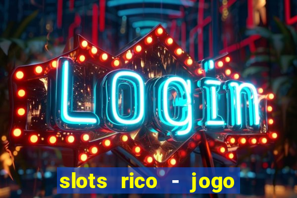 slots rico - jogo de cartas