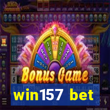 win157 bet